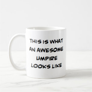 umpire, awesome coffee mug