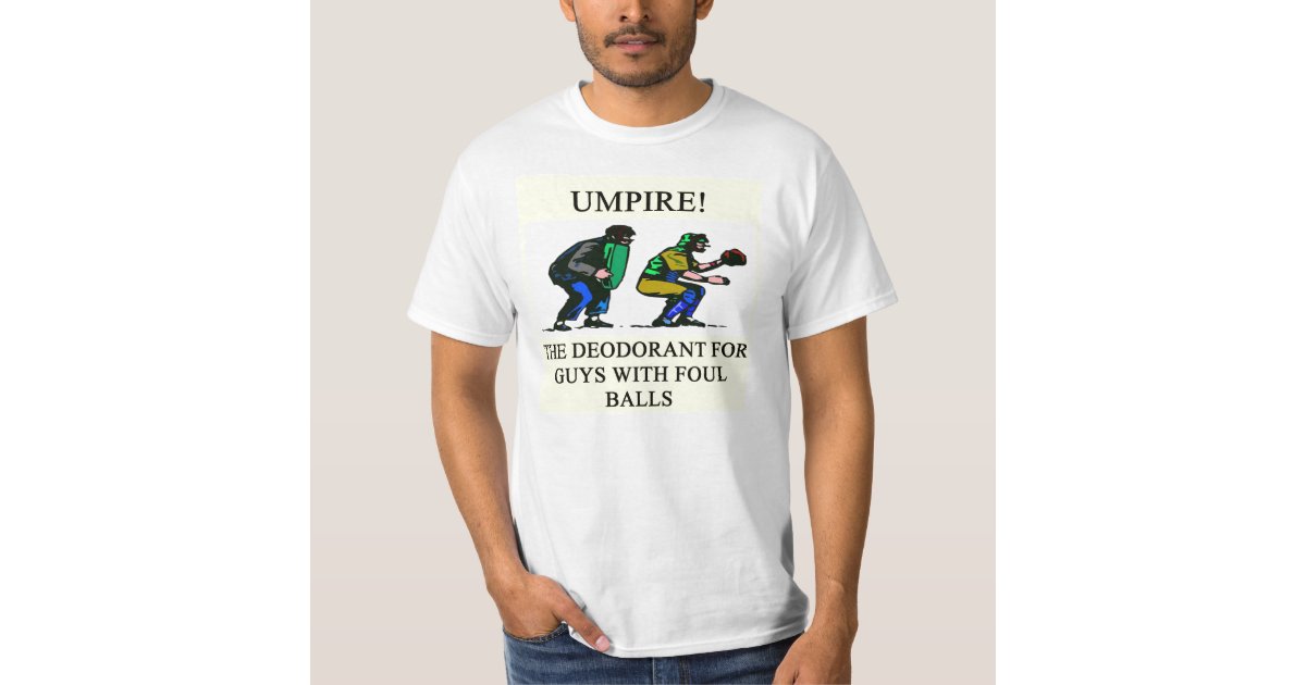 UMPIRE baseball joke. TShirt Zazzle