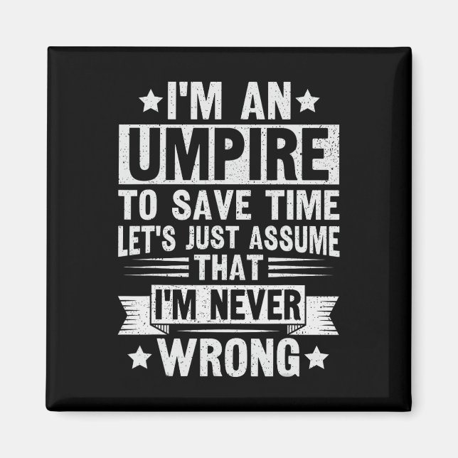 Umpire Funny Sketll Design For An Umpire  Magnet (Front)