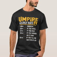 Umpire Hourly Rate Funny Sports Umpire Lover