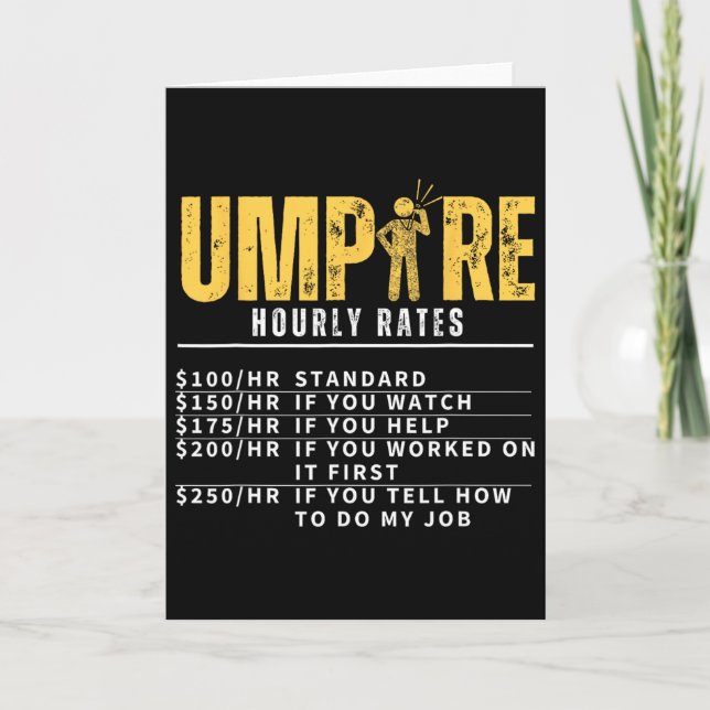 Umpire Hourly Rates Funny Referee  Card (Front)