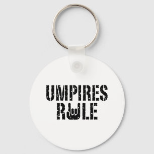 Umpires Rule Keychain