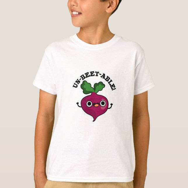 Un-beet-able cute Veggie Beet Pun  T-Shirt (Front)