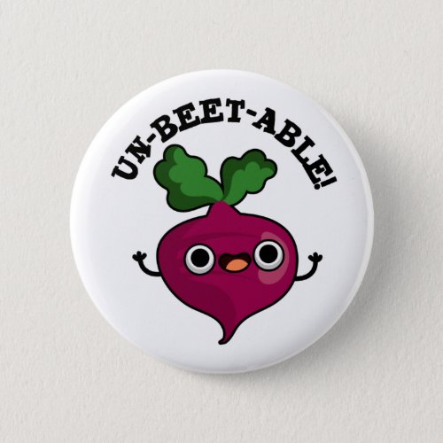 Un_beet_able Funny Veggie Beet Pun Button