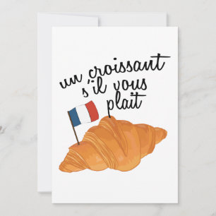 Un Croissant S'il Vous Plait - French Food