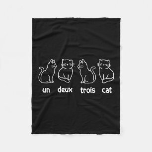 Un Deux Trois Cat - French Cat Lover Kitty Owner  Fleece Blanket