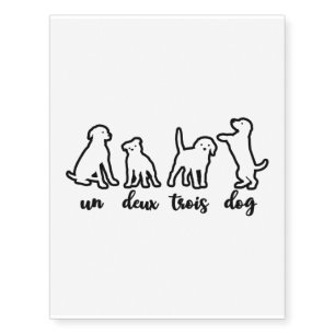 Un Deux Trois Funny Dog Lover, Cute Doggy Fan Temporary Tattoos