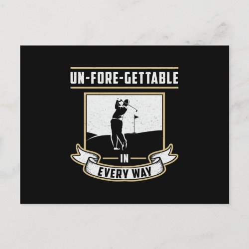 Un_Fore_Gettable Every May Golf Golfer Funny Gift Postcard