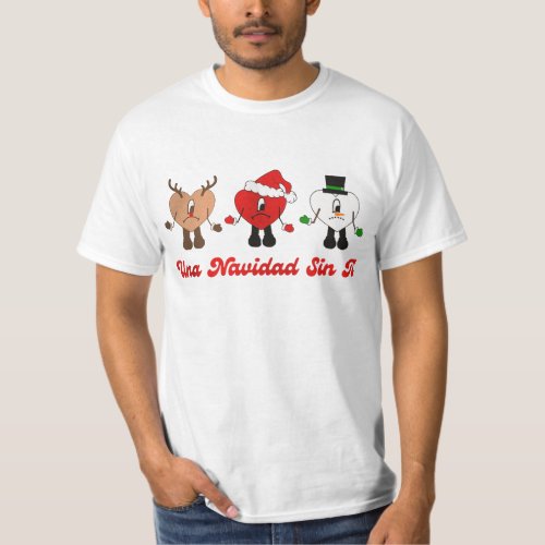 Una Navidad Sin Ti Christmas Bad Bunny Christmas T_Shirt