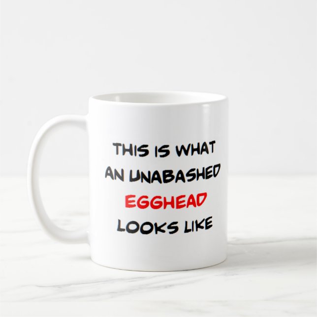 unabashed egghead coffee mug (Left)