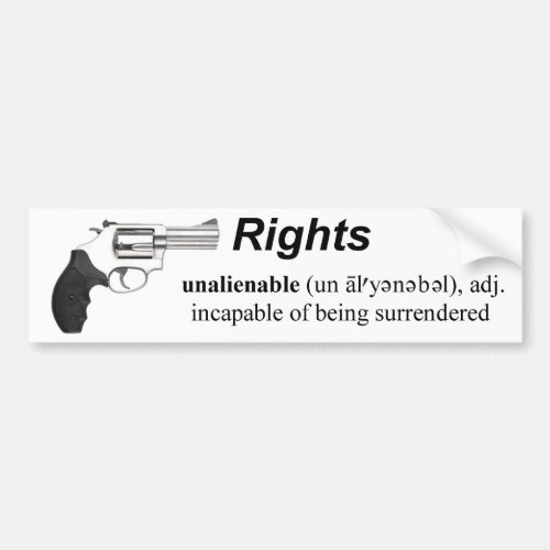 Unalienable Rights bumper sticker