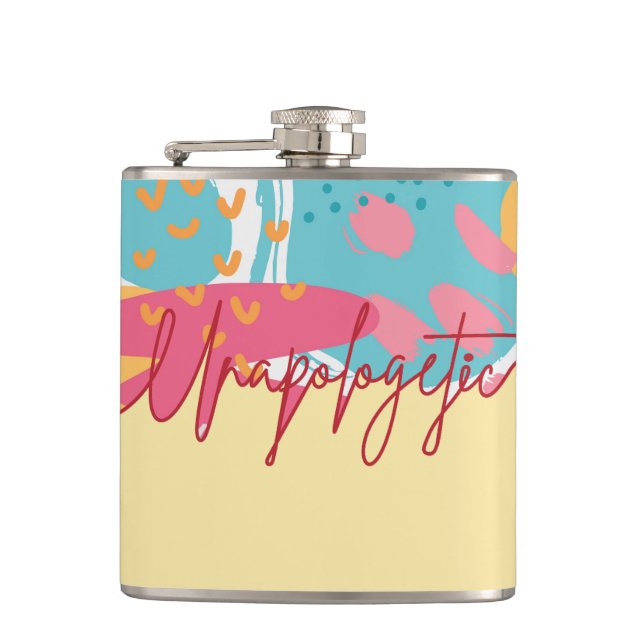 Unapologetic Bold Feminine Statement Flask (Front)