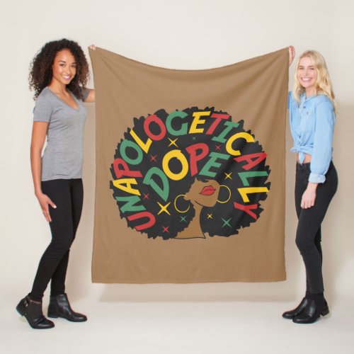 Unapologetically Dope Black Girl Afro  Fleece Blanket