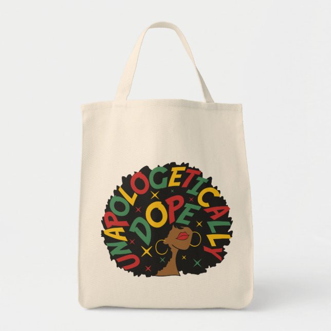 Unapologetically Dope Black Girl Afro   Tote Bag (Front)