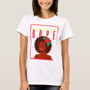 Unapologetically Dope t-shirt Hip Hop T Shirts
