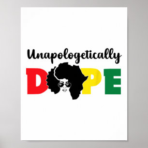 Unapologetically Drug Black History Month African Poster