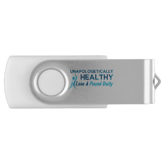 Unapologetically Healthy Flash Drive