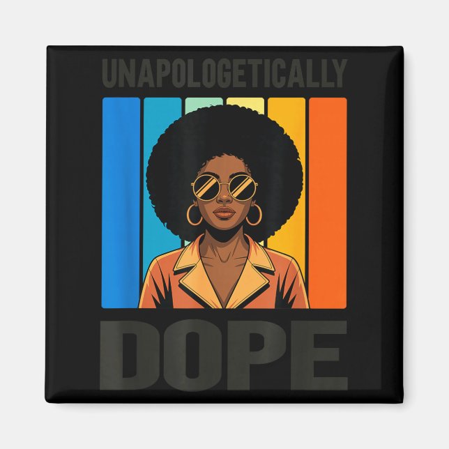 Unapologetically Retro Afro Woman Black Pride  Magnet (Front)