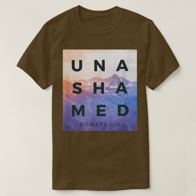 Unashamed , Romans 116 , Unashamed Tour  T-Shirt (Design Front)