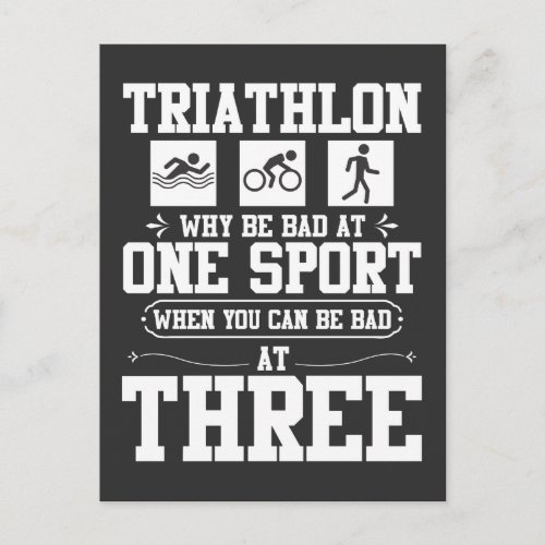 Unathletic Why Bad At One Sport Funny Triathlon Postcard