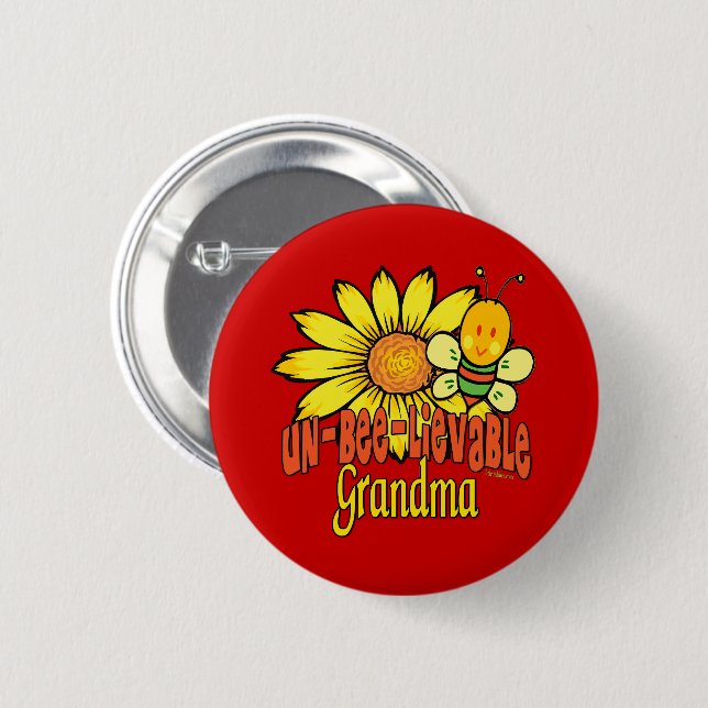 Unbelievable Grandma Sunflowers Button (Front & Back)