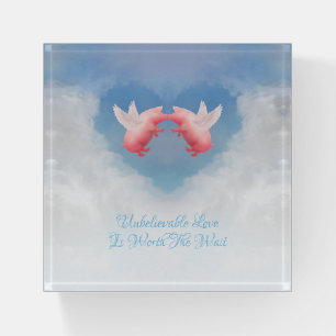 Unbelievable Love Paperweight