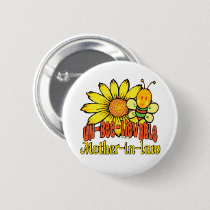Unbelievable Mother-in-law Sunflowers Button