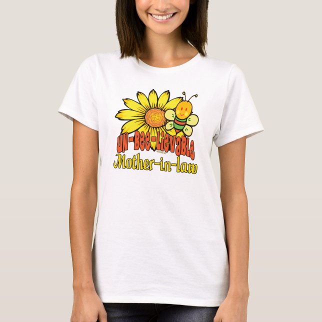 Unbelievable Mother-in-law Sunflowers T-Shirt (Front)