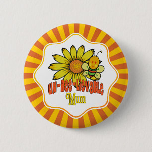 Unbelievable Mum Sunflowers Button