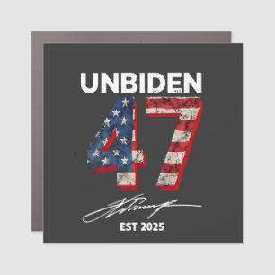 Unbiden 47 Trump Est. 2025 4th Of July  Car Magnet