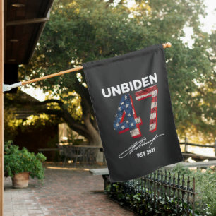 Unbiden 47 Trump Est. 2025 4th Of July  House Flag