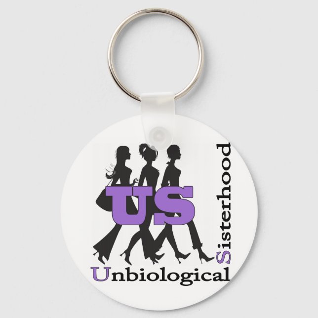 Unbiological Sisters Keychain (Front)