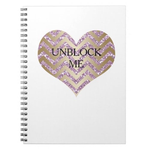 Unblock me heart valentines day glitter  notebook