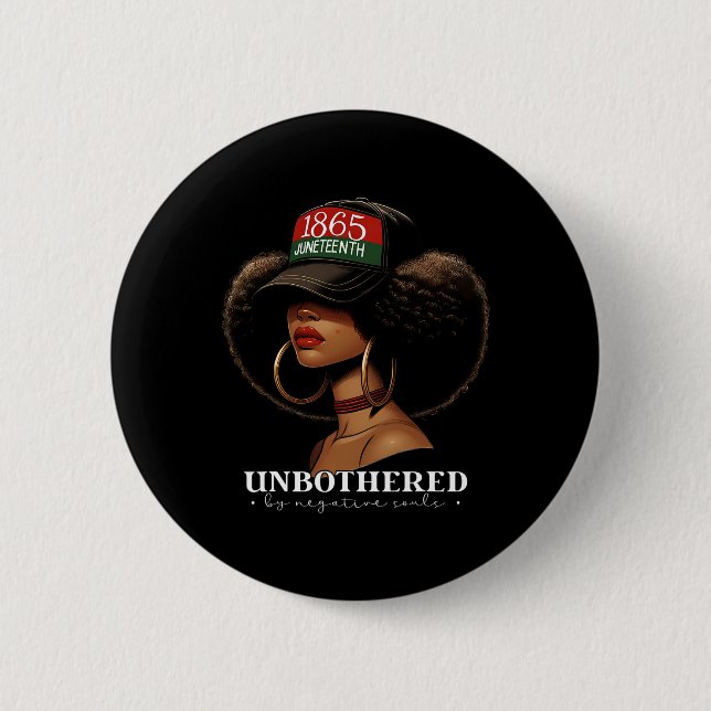 Unbothered By Negative Souls Afro Black Girl Ameri Button (Front)