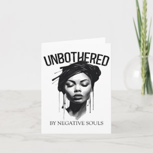 Unbothered By Negative Souls Black Women Queen Jun Card