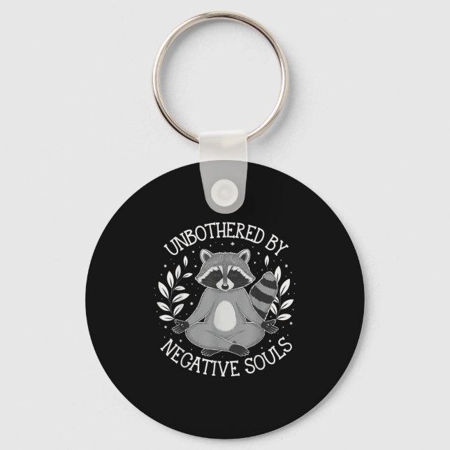 Unbothered By Negative Souls  Keychain (Front)
