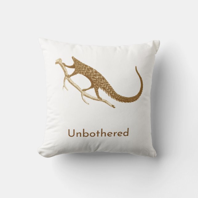 Unbothered Pangolin Throw Pillow (Front)