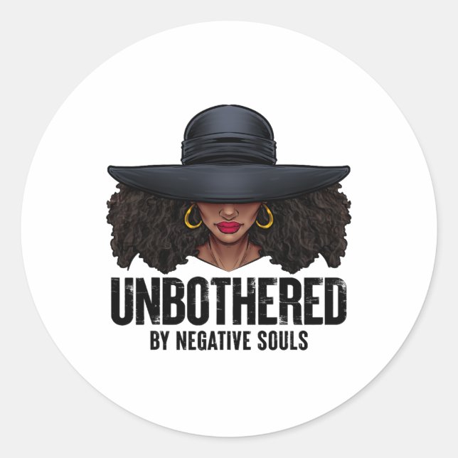 Unbothered Sassy Black Queen African American Ladi Classic Round Sticker (Front)