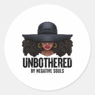 Unbothered Sy Black Queen African American Ladies  Classic Round Sticker