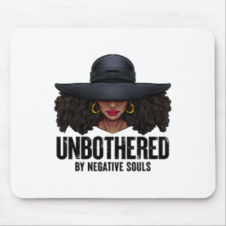 Unbothered Sy Black Queen African American Ladies  Mouse Pad