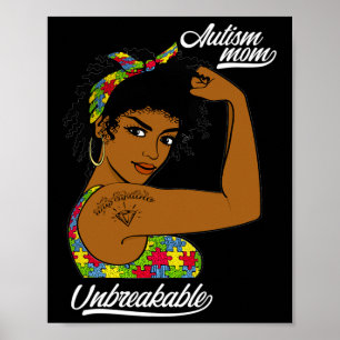 Unbreakable Autism Mom Messy Bun Autism Awareness Poster