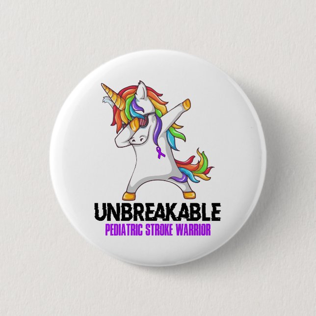 Unbreakable Pediatric Stroke Warrior Button (Front)