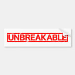 Unbreakable Stamp Bumper Sticker
