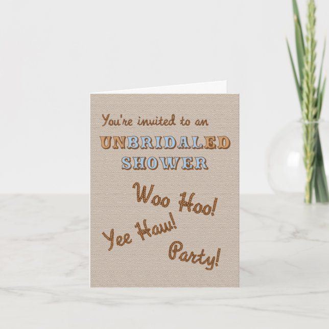 UnBridaled Shower Invitation (Front)