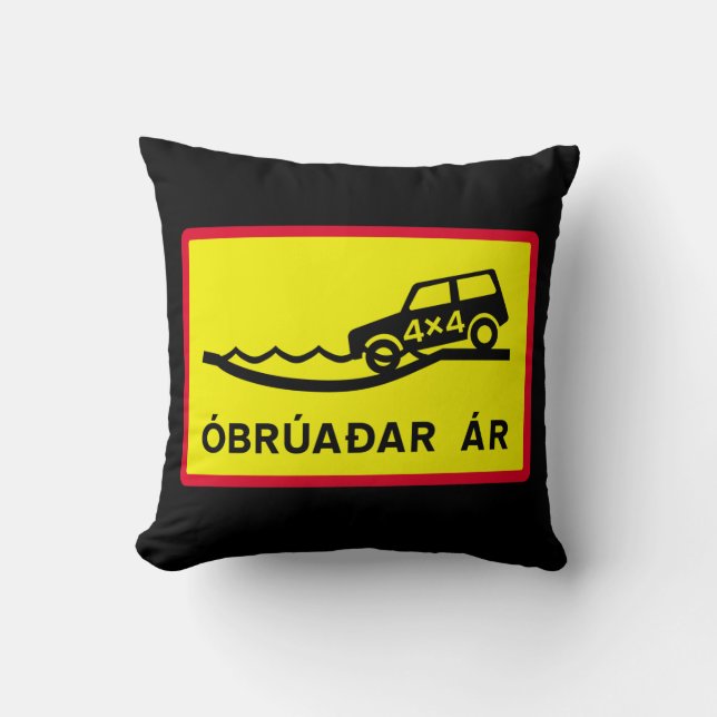 Unbridged River, Traffic Sign, Iceland Throw Pillow (Front)