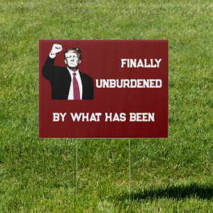 Unburdened Sign