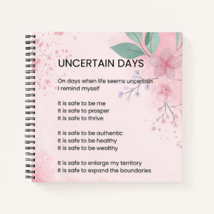 Uncertain Days - Hope Courage Encouragement Poem Notebook