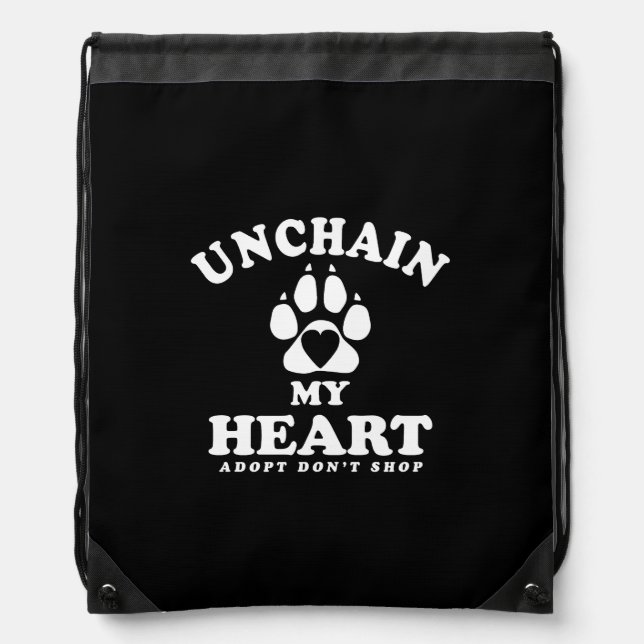 Unchain My Heart | Dog Adoption Quote Drawstring Bag (Front)