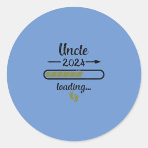 Uncle 2024 Loading Pregnancy Unc Birth Classic Round Sticker