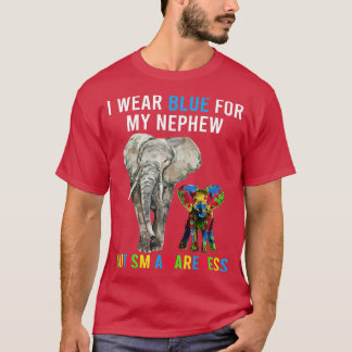 Uncle Aunt Autism Elephant s, I Wear Blue For My N T-Shirt